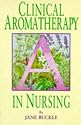 Clinical Aromatherapy in Nursing