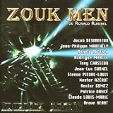 Revue Ronald Rubinel  / Zouk Men (By Ronald Rubinel)
