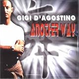 Gigi D'Agostino - Another Way