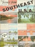 Scenes From Southeast USA