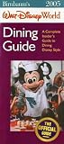 Walt Disney World Dining Guide 2005 (Birnbaum's Walt Disney World Dining Guide)