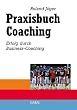 Praxisbuch Coaching
