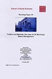 Politics and markets : the case of UK municipal waste management