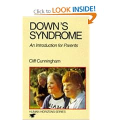 Down's Syndrome: A Guide for Parents (Human Horizons)