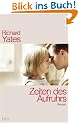 Zeiten des Aufruhrs: Roman