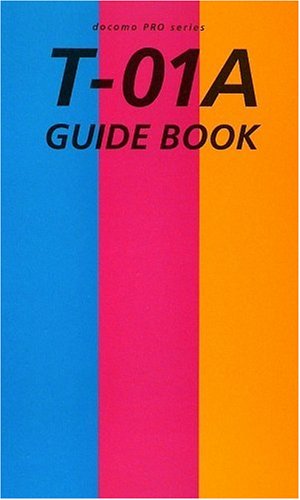 Cover image : docomo PRO series T-01A GUIDE