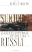 Suicide as a Cultural Institution in Dostoevsky's Russia