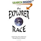 The Explorer Race by  Zoosh and Robert Shapiro