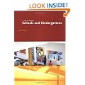 Schools and Kindergartens: A Design Manual (Design Manuals)