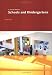 Schools and Kindergartens: A Design Manual (Design Manuals)