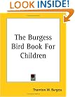 The Burgess Bird Book For Children