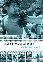 American Aloha:  Hula Beyond Hawai'i