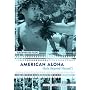 American Aloha:  Hula Beyond Hawai'i
