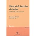 R�sum� et Synth�se de textes : M�thode et Exercices corrig�s
