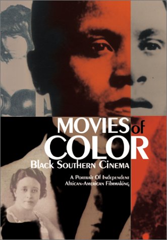 Free Download Movies of Color - Black Southern Cinema Online Now!