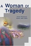 A Woman of Tragedy