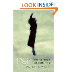 Pain: The Science of Suffering (Maps Of The Mind)