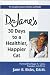Dr. Jane's 30 Days to a Healthier, Happier Cat