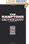 The Hamptons Dictionary: The Essential Guide to Class Warfare