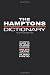 The Hamptons Dictionary: The Essential Guide to Class Warfare The Hamptons Dictionary: The Essential Guide to Class Warfare