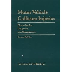 Motor Vehicle Collision Injur CB: Biomechanics, Diagnosis, and Management
