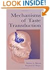 Mechanisms of Taste Transduction