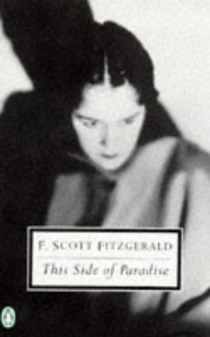 This Side of Paradise (Penguin twentieth-century classics)