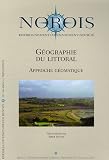 Norois, N 196, 2005 : G�ographie du littoral : Approche g�omatique