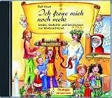Ich freue mich noch mehr - CD -  - Lieder, Gedichte und Geschichten zur Weihnachtszeit - Ralf Kiwit