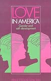 Love in America: Gender and Self-Development