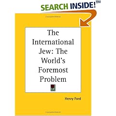 The International Jew: the World's Foremost Problem (1920): The World's Foremost Problem