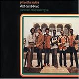 Deaf Dumb Blind - Summun Bukmun Umyun (Impulse Master Sessions) - Pharoah Sanders