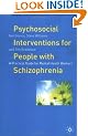 Psychosocial Interventions for People with Schizophrenia: A Practical Guide for Mental Health Workers