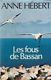 Les fous de Bassan par H�bert