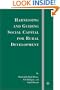 Harnessing and Guiding Social Capital for Rural Development