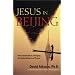 Jesus in Beijing: How Christianity Is Changing the Global Balance of Power