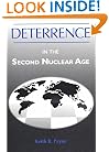 Deterrence in the Second Nuclear Age