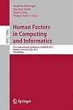 Human factors in computing and informatics : first International Conference, SouthCHI 2013, Maribor, Slovenia, July 1-3, 2013. Proceedings