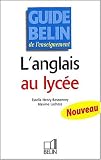 L\'Anglais au lycée