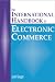 Books : The International Handbook of Electronic Commerce