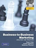 Business-to-business marketing : analysis and practice
