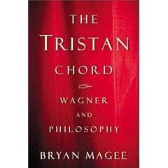 The Tristan Chord: Wagner and Philosphy