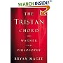 The Tristan Chord: Wagner and Philosophy