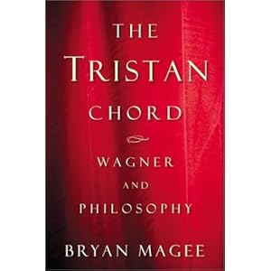 The Tristan Chord: Wagner and Philosophy