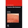 Clinician's Manual on Protective HDL-Cholesterol