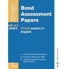 Bond Assessment Papers - Fourth Papers in English 10-11 Years New Edition: Fourth Papers in English Years 10-11