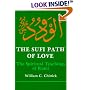 The Sufi Path of Love: The Spiritual Teachings of Rumi (Suny Series, Islamic Spirituality)