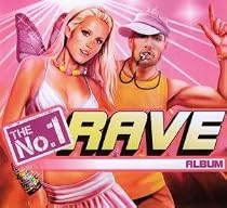 The No. 1 Rave Album