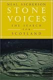 Stone Voices: The Search for Scotland
