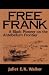 Free Frank: A Black Pioneer on the Antebellum Frontier